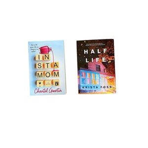 Brand New Books - Half Life and Instamom